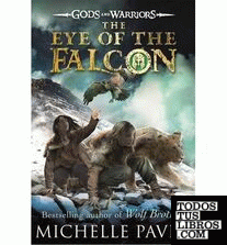 THE EYE OF THE FALCON (GODS AND WARRIORS BOOK 3)