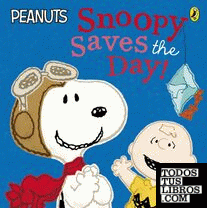 PEANUTS:SNOOPY SAVES THE DAY