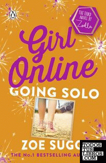 GIRL ONLINE: GOING SOLO