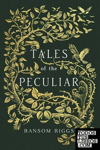 TALES OF THE PECULIAR