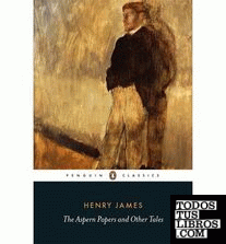 The Aspern Papers and other Tales