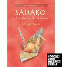 SADAKO AND THE THOUSAND PAPER CRANES