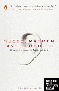 Muses, madness and prophets : Hearing voices and borders