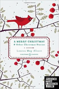 A Merry Christmas and other Christmas Stories