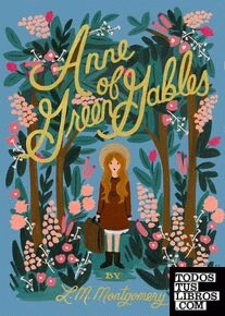 ANNE OF GREEN GABLES (PUFFIN IN BLOOM)