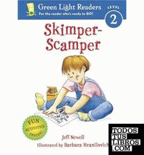 SKIMPER-SCAMPER (GREEN LIGHT READERS LEVEL 2)