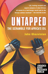 Untapped: The Scramble for Africa's Oil