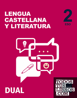 Inicia Lengua Castellana y Literatura 2.º ESO. Libro del alumno. Volúmenes Trimestrales