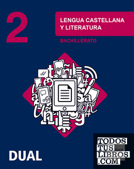 Inicia Lengua Castellana y Literatura 2.º Bachillerato. Libro del alumno
