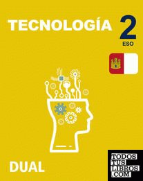 Inicia Tecnología 2.º ESO. Libro del alumno. Castilla la Mancha