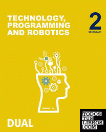 Inicia Technology, Programming & Robotics 2.º ESO. Student's book