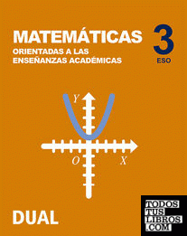 Inicia Matemáticas orientadas a las enseñanzas académicas 3.º ESO. Libro del alumno
