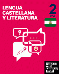 Inicia Lengua Castellana y Literatura 2.º ESO. Libro del alumno. Andalucía