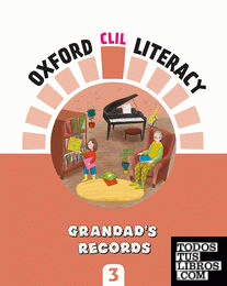 Oxford CLIL Literacy Music Primary 3. Grandad's records