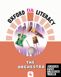 Oxford CLIL Literacy Music Primary 4. The orchestra
