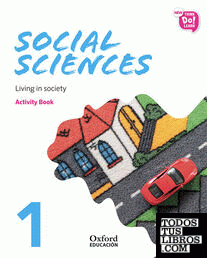 New Think Do Learn Social Sciences 1. Activity Book. Module 1. Living in society.