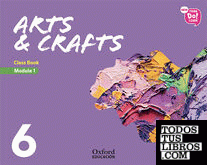 New Think Do Learn Arts & Crafts 6 Module 1. Class Book