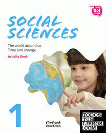 New Think Do Learn Social Sciences 1. Activity Book. Module 2. The world around us and Time and change.
