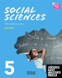 New Think Do Learn Social Sciences 5 Module 3. The world around us. Class Book