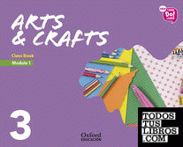 New Think Do Learn Arts & Crafts 3 Module 1. Class Book