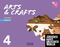 New Think Do Learn Arts & Crafts 4 Module 2. Class Book
