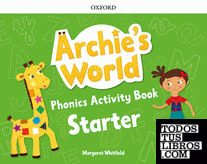 Archie's World Starter. Phonics Readers Pack