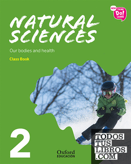 New Think Do Learn Natural Sciences 2. Class Book + Stories Pack Module 1. Our bodies and health (National Edition)