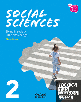New Think Do Learn Social Sciences 2. Class Book + Stories Pack Living in society / Time and change (National Edition)