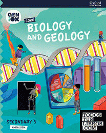 Biology & Geology 3º ESO. GENiOX Core Book (Andalusia)