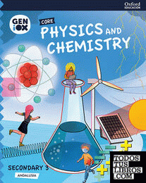 Physics & Chemistry 3º ESO. GENiOX Core Book (Andalusia)