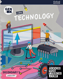 Technology 3º ESO. GENiOX Core Book (Andalusia)