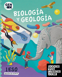 Biología y Geología 1º ESO. GENiOX Libro del Alumno (Murcia)