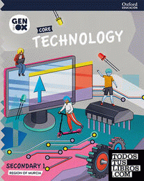 Technology 1º ESO. GENiOX Core Book (Murcia)