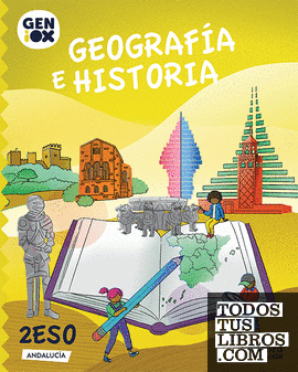 Geografía e Historia 2º ESO. GENiOX Libro del Alumno (Andalucía)