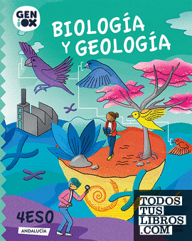 Biología y Geología 4º ESO. GENiOX Libro del Alumno (Andalucía)