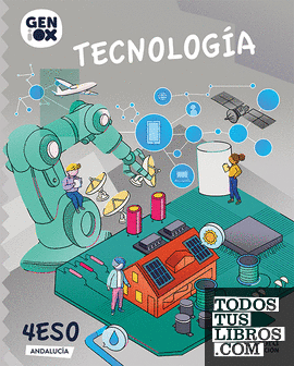 Tecnología 4º ESO. GENiOX Libro del Alumno. (Andalucía)