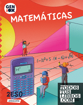 Matemáticas 2.º ESO. GENiOX Libro del Alumno (Andalucía)