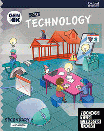 Technology 2º ESO. GENiOX Core Book (Andalusia)