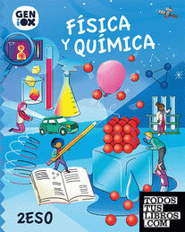 Física y Química 2.º ESO. GENiOX Libro del alumno (Murcia)