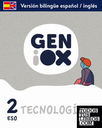 Technology 2º ESO. GENiOX Programa Bilingüe (Andalusia)