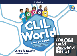 CLIL World Arts & Crafts 3. Class book