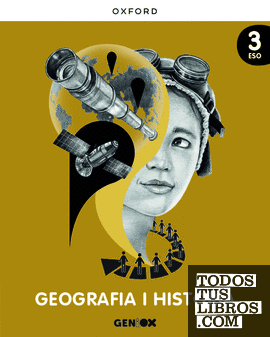 Geografia i Història 3r ESO. Llibre de l'estudiant. GENiOX (Comunitat Valenciana)