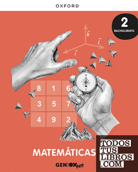 Matemáticas II 2º Bachillerato. Libro del estudiante. GENiOX PRO