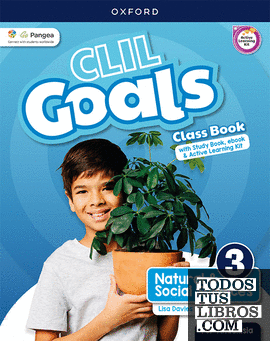 CLIL Goals Natural & Social Sciences 3. Class book Pack (Andalusia)