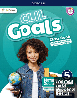 CLIL Goals Natural & Social Sciences 5. Class book Pack (Andalusia)