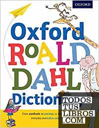 OXFORD ROALD DAHL DICTIONARY