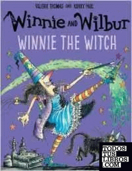WINNIE AND WILBUR.WINNIE THE WITCH