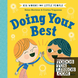Big Words For Little People: Doing Your Best