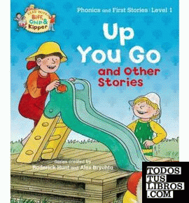 Level 1 Phonics & First Stories: Up You Go and Other Stories