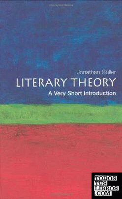 LITERARY THEORY A VERY SHORT INTRODUCTION.